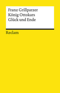 König Ottokars Glück und Ende