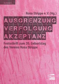 Ausgrenzung - Verfolgung - Akzeptanz