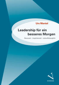 Leadership für ein besseres Morgen