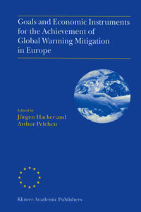 Goals and Economic Instruments for the Achievement of Global Warming Mitigation in Europe