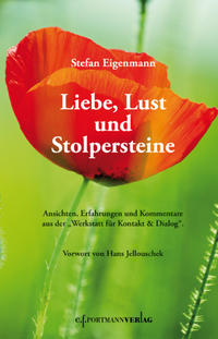 Liebe, Lust und Stolpersteine