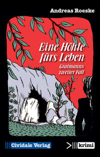 Eine Höhle fürs Leben