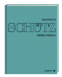 Heinrich Schütz: Opera varia I