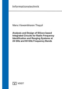 Analysis and Design of Silicon based Integrated Circuits for Radio Frequency Identification and Ranging Systems at 24 GHz and 60 GHz Frequency Bands