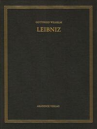 Gottfried Wilhelm Leibniz: Sämtliche Schriften und Briefe. Allgemeiner... / April – Dezember 1702