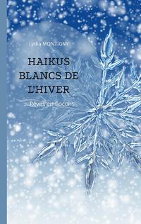 Haïkus blancs de l'hiver