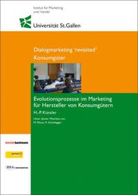 Konsumgüter - Evolutionsprozesse im Marketing für Hersteller von Konsumgütern