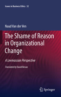 The Shame of Reason in Organizational Change