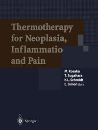 Thermotherapy for Neoplasia, Inflammation, and Pain