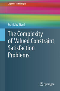 The Complexity of Valued Constraint Satisfaction Problems