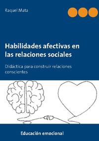 Habilidades afectivas en las relaciones sociales