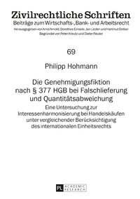 Die Genehmigungsfiktion nach § 377 HGB bei Falschlieferung und Quantitätsabweichung