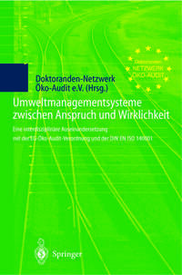 Umweltmanagementsysteme zwischen Anspruch und Wirklichkeit