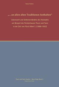 "… an allen alten Traditionen festhalten"