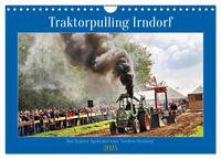 Traktorpulling Irndorf (Wandkalender 2025 DIN A4 quer), CALVENDO Monatskalender