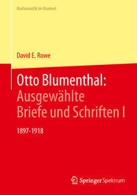 Otto Blumenthal: Ausgewählte Briefe und Schriften I