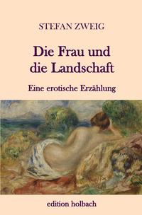 Die Frau und die Landschaft