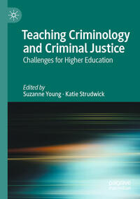 Teaching Criminology and Criminal Justice