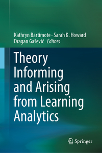 Theory Informing and Arising from Learning Analytics