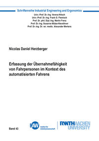 Erfassung der Übernahmefähigkeit von Fahrpersonen im Kontext des automatisierten Fahrens