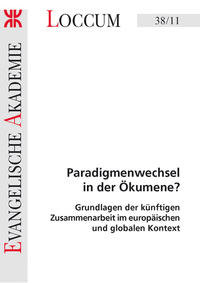 Paradigmenwechsel in der Ökumene?