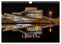 Opera Oslo (Wandkalender 2025 DIN A4 quer), CALVENDO Monatskalender