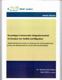 Grundlagen kommunaler Integrationsarbeit im Kontext von Vielfalt und Migration