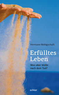 Erfülltes Leben