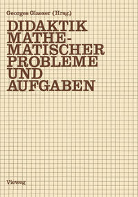 Didaktik mathematischer Probleme und Aufgaben