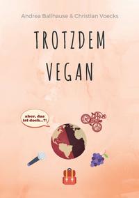 Trotzdem Vegan