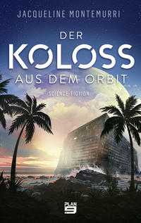 Der Koloss aus dem Orbit