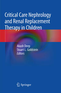 Critical Care Nephrology and Renal Replacement Therapy in Children