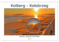 Kolberg - Kolobrzeg (Wandkalender 2025 DIN A3 quer), CALVENDO Monatskalender