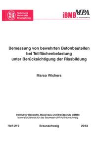 Bemessung von bewehrten Betonbauteilen bei Teilflächenbelastung unter Berücksichtigung der Rissbildung