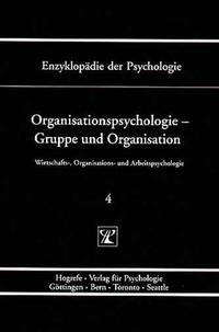 Organisationspsychologie – Gruppe und Organisation