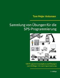 Sammlung von Übungen für die SPS-Programmierung