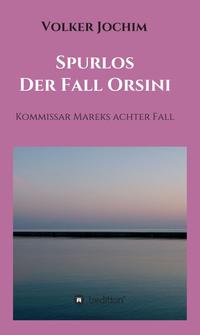 Spurlos Der Fall Orsini