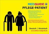 MedGuide Pflege-Patient*in auf Deutsch und Ukrainisch