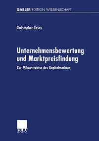 Unternehmensbewertung und Marktpreisfindung