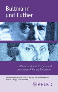 Bultmann und Luther