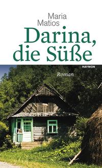 Darina, die Süße