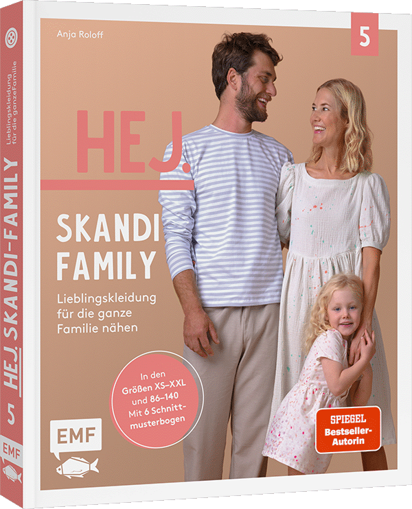 Hej. Skandi-Family – Band 5 – Lieblingskleidung für die ganze Familie nähen