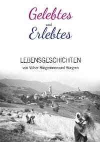 Gelebtes und Erlebtes