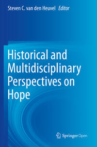 Historical and Multidisciplinary Perspectives on Hope