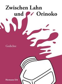 Zwischen Lahn und Orinoko