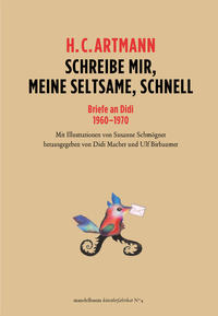 Schreibe mir, meine Seltsame, schnell