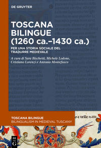 Toscana bilingue (1260 ca.–1430 ca.)