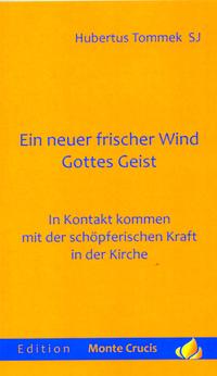 Ein neuer frischer Wind - Gottes Geist