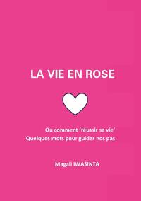 La vie en rose