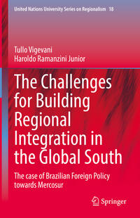 The Challenges for Building Regional Integration in the Global South